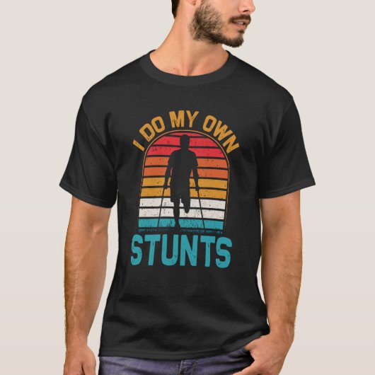 The sarcasm I do my own stunts T-shirt (Voorkant)