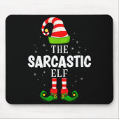 The Sarcastic Elf Christmas Pjs Matching Pajama Muismat (Voorkant)