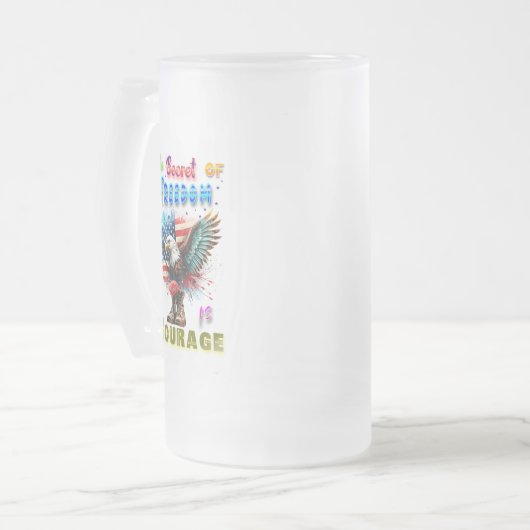 The Secret Of Freedom Is Courage Matglas Bierpul (Voorkant links)