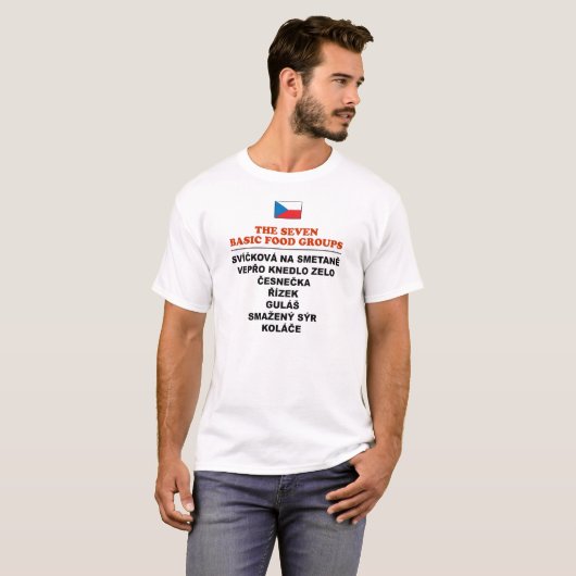 The Seven Basic Food Groups Funny Czech T-Shirt (Voorkant volledig)