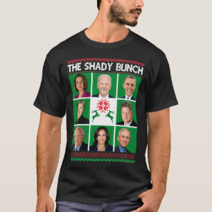 The Shady Bunch Pelosi Biden Obama Kamala Ugly Chr T-shirt