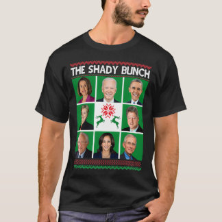 The Shady Bunch Pelosi Biden Obama Kamala Ugly Chr T-shirt