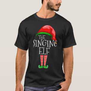 The Singing Elf Singer Group Matching Family Chris T-shirt