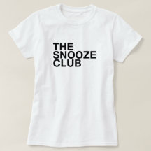 The Snooze Club - Minimaal Typography T-shirt