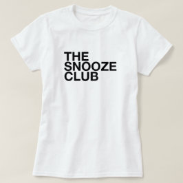 The Snooze Club - Minimaal Typography T-shirt
