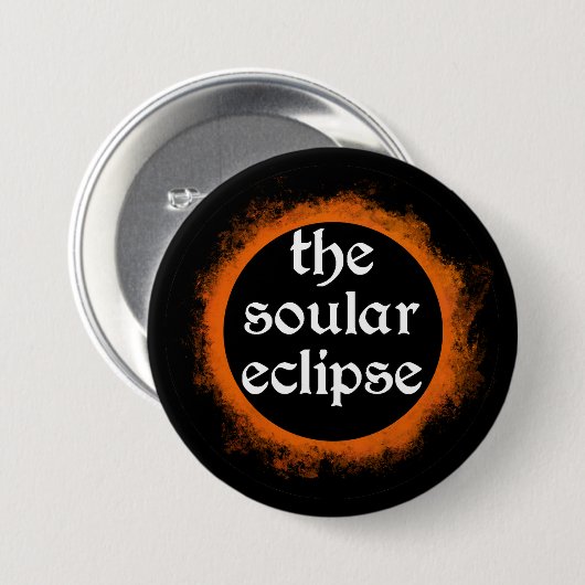 The Soular Eclipse Button (Voorkant /achterkant)