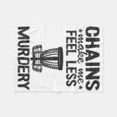 The Sound Of Chains Make Me Feel Less Murdery Disc Fleece Deken (Voorkant (Horizontaal))