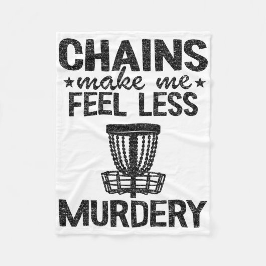 The Sound Of Chains Make Me Feel Less Murdery Disc Fleece Deken (Voorkant)