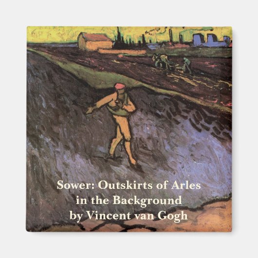 The Sower: Buitenskirts of Arles van Vincent van G Magneet (Voorkant)