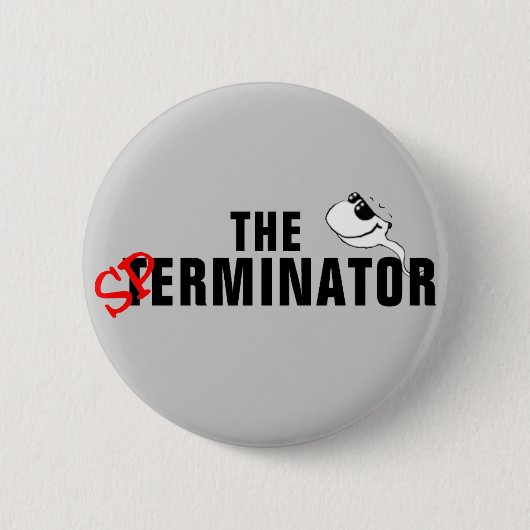 The Sperminator - Arnold Schwarzenegger Ronde Button 5,7 Cm (Voorkant)