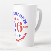 THE SPIRIT OF 26 - SEMIQUINCENTENNIAL LATTE MOK (Rechterhoek)