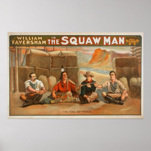 "The Squaw Man" - The Pipe of Peace Theater Poster (Voorkant)