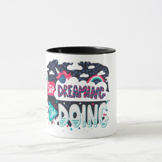 The Stop Dreaming Quote Mug Mok (Midden)