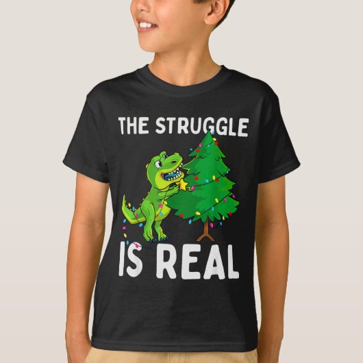 The Struggle Is Real Dinosaur &amp; X-mas Tree Chr T-shirt (Voorkant)