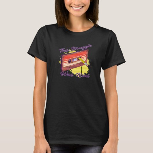 The Struggle Was Real 70s Music Mix Tape Nightmare T-shirt (Voorkant)