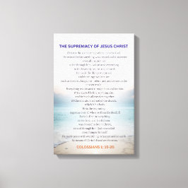 The Supremacy Of Jesus Christ - Colossians 1:15-20 Canvas Afdruk