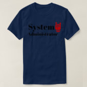 The System Administrator 1 T-shirt (Design voorkant)