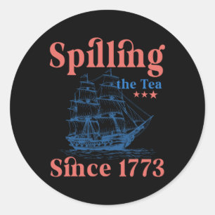 The Thee Morsen Sinds 1773 Patriottisch 4 Juli Ronde Sticker