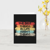 The Things In Life Aren't Things Motivational Quot Kaart (Gele Bloem)