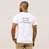 The Three Before Speaking T-shirt (Achterkant volledig)