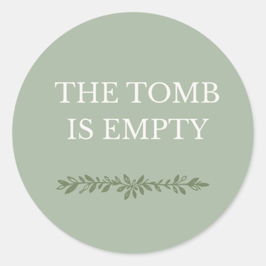 The Tomb Is Empty Easter Sticker (Voorkant)