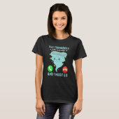 The Tornadoes Are Calling And I Must Go Weather Me T-shirt (Voorkant volledig)