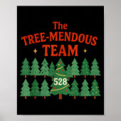 The Treemendous Team Funny Christmas Work  Poster (Voorkant)