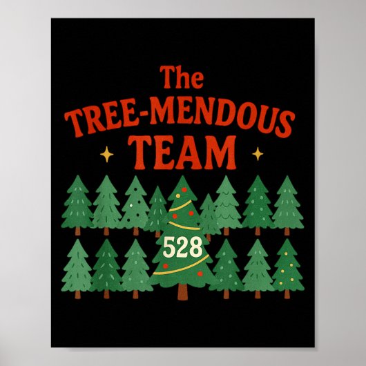The Treemendous Team Funny Christmas Work  Poster (Voorkant)