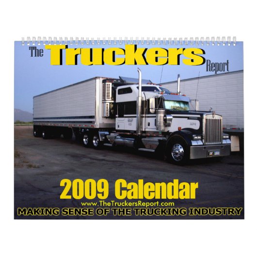 The Truckers Report 2009 Calendar Kalender (Hoes)