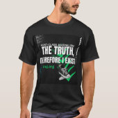 The Truth - T-shirt (Voorkant)