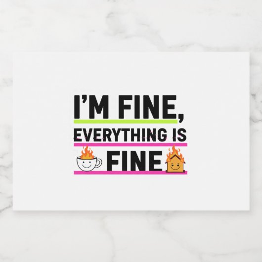 The Ultimate "I'm Fine" Labels Sparkling Wijnetiket (Enkel label)