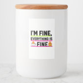 The Ultimate "I'm Fine" Labels Voedselcontainer Etiket (Voorkant)