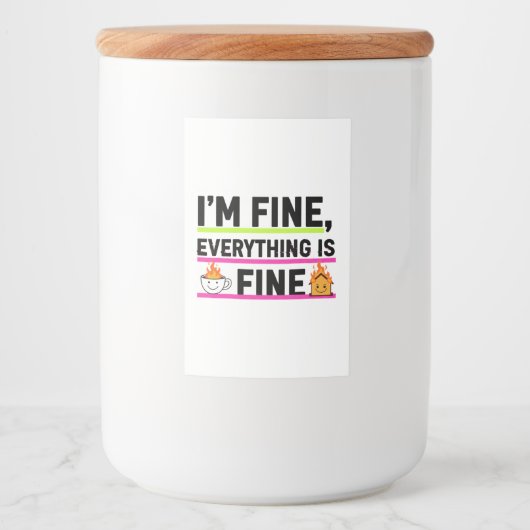 The Ultimate "I'm Fine" Labels Voedselcontainer Etiket (Voorkant)