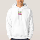The Ultimate "I'm Fine" Men's Hoodies (Voorkant)