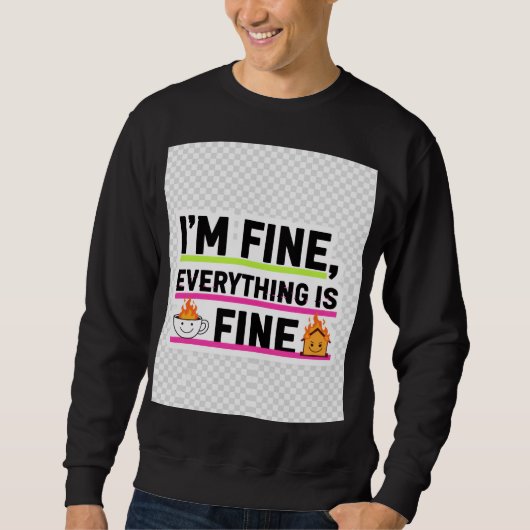 The Ultimate "I'm Fine" Men's Hoodies (Voorkant)
