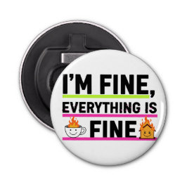 The Ultimate "I'm Fine" Men's Hoodies Button Flesopener