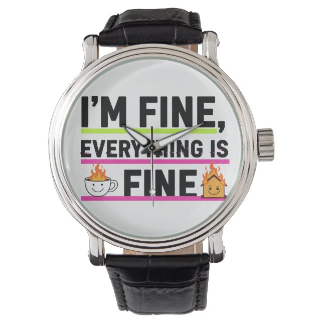 The Ultimate "I'm Fine" Men's Hoodies Horloge (Voorkant)