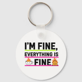 The Ultimate "I'm Fine" Men's Hoodies Sleutelhanger