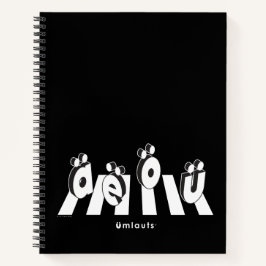 “The Umlauts: Crossing Over” Notitieboek