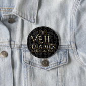 The Veil Diaries Ronde Button 7,6 Cm (In situ)