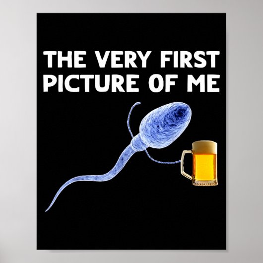 The Very First Cture Of Me Funny Sperm Holding Bee Poster (Voorkant)