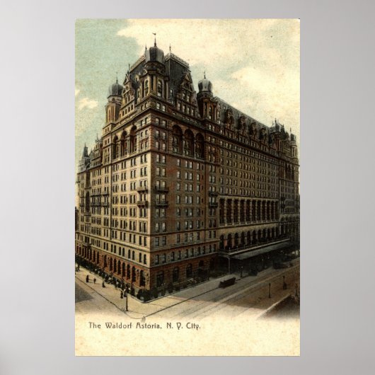 The Waldorf Astoria, New York City 1908  Poster (Voorkant)