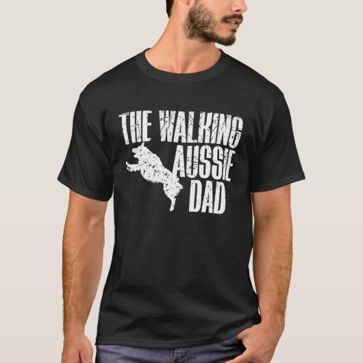 The Walking Aussie Dad Australian Shepherd T-shirt (Voorkant)