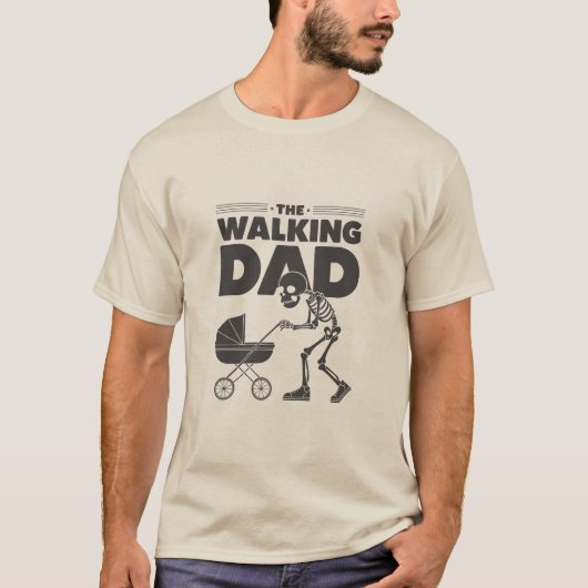 The Walking Dad Funny Skeleton Gift voor nieuwe va T-shirt (Voorkant)
