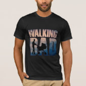 The Walking Dad: Heartwarming Design for Father's  T-shirt (Voorkant)