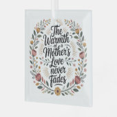 The Warmth Of A Mother's Love Never Fades Glas Ornament (Voorkant links)