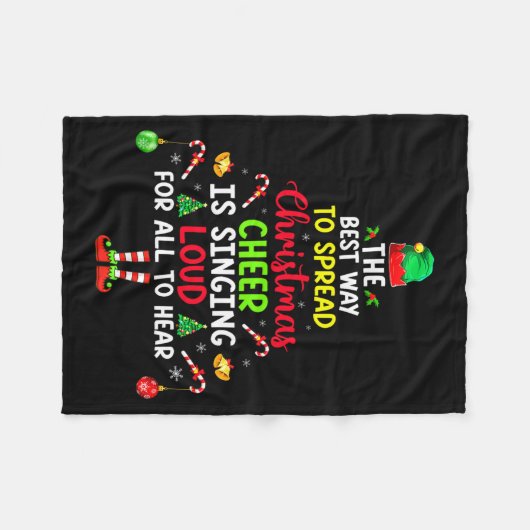 The Way To Spread Christmas Cheer Is Singing Loud  Fleece Deken (Voorkant (Horizontaal))