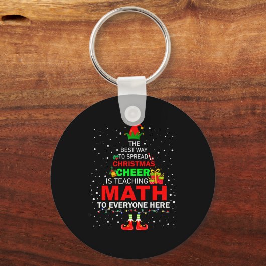 The Way To Spread Christmas Cheer Is Teaching Math Sleutelhanger (Voorkant)
