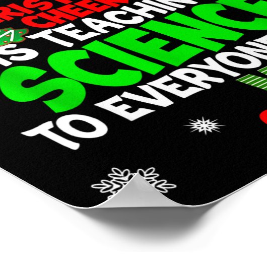 The Way To Spread Christmas Cheer Is Teaching Scie Poster (Hoek)
