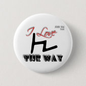The Way (Tsade) Ronde Button 5,7 Cm (Voorkant)